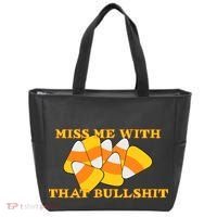 Miss Me With That Bullshit Candy Corn Tote Bag thumb 0