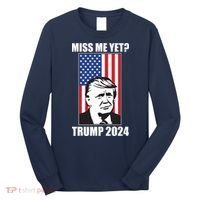 Miss Me Yet? Trump 2024 USA American Flag Long Sleeve Shirt thumb 0