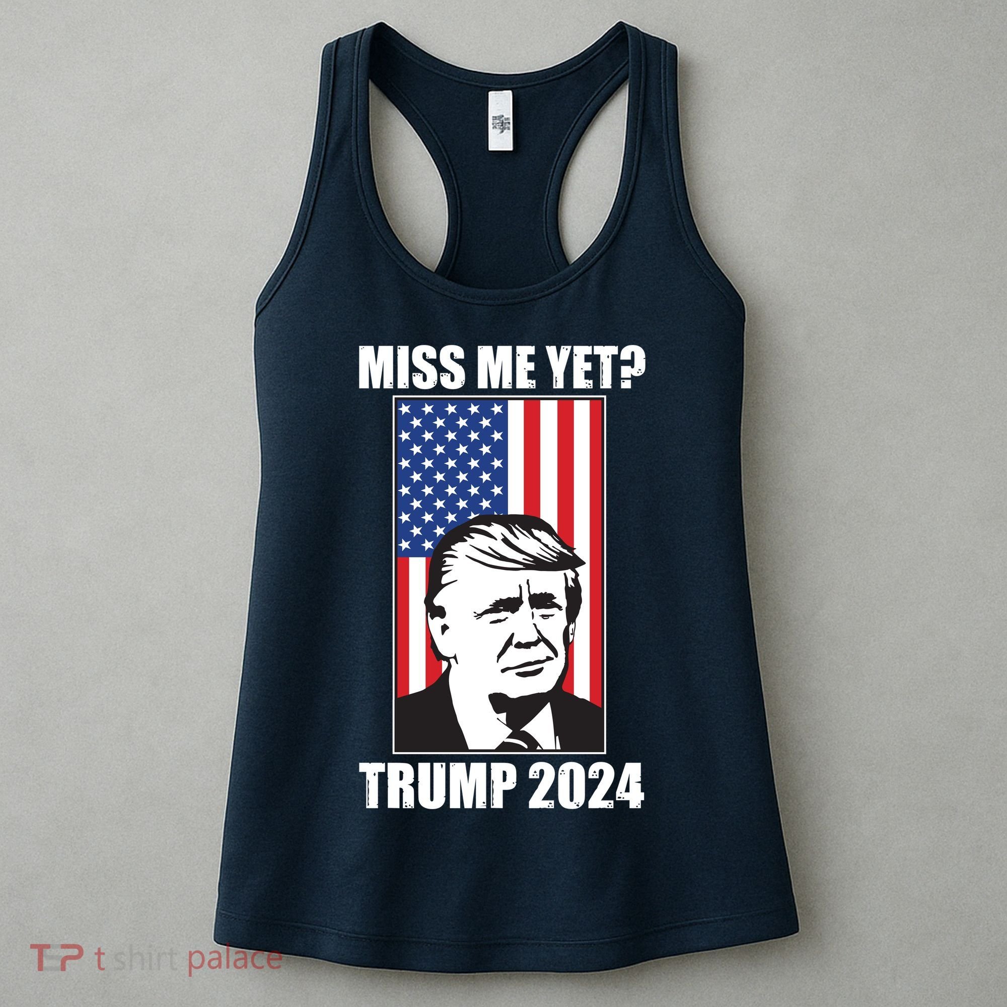 Miss Me Yet? Trump 2024 USA American Flag Women's Tank Top
