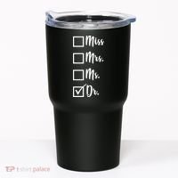 Miss Mrs Ms Dr Tumbler thumb 0