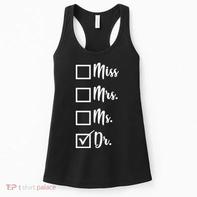 Miss Mrs Ms Dr Women's Tank Top