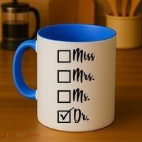 Miss Mrs Ms Dr Coffee Mug thumb 4
