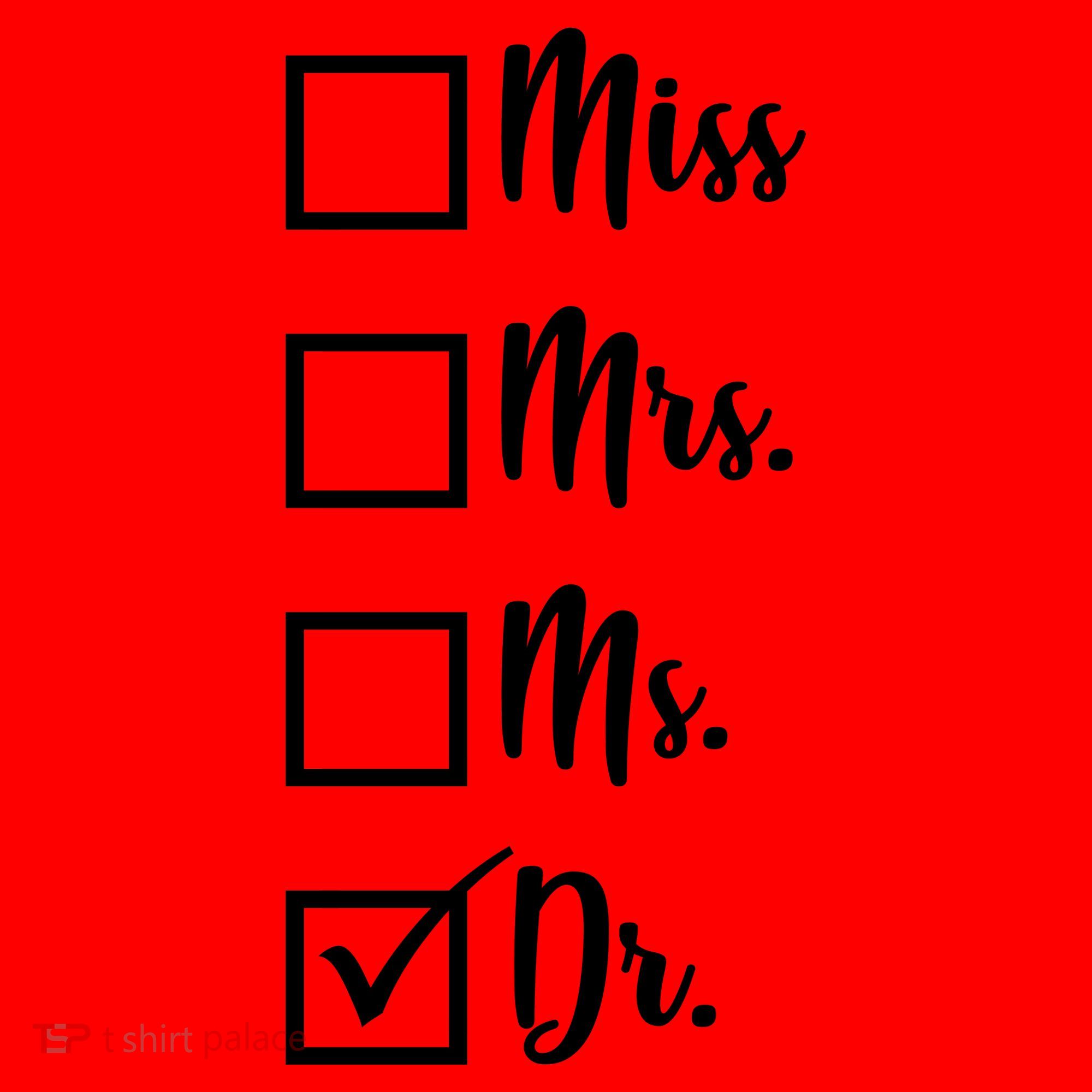 Miss Mrs Ms Dr Santa Hat