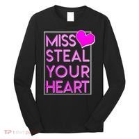 Miss Steal Your Heart Valentines Day Long Sleeve Shirt thumb 0