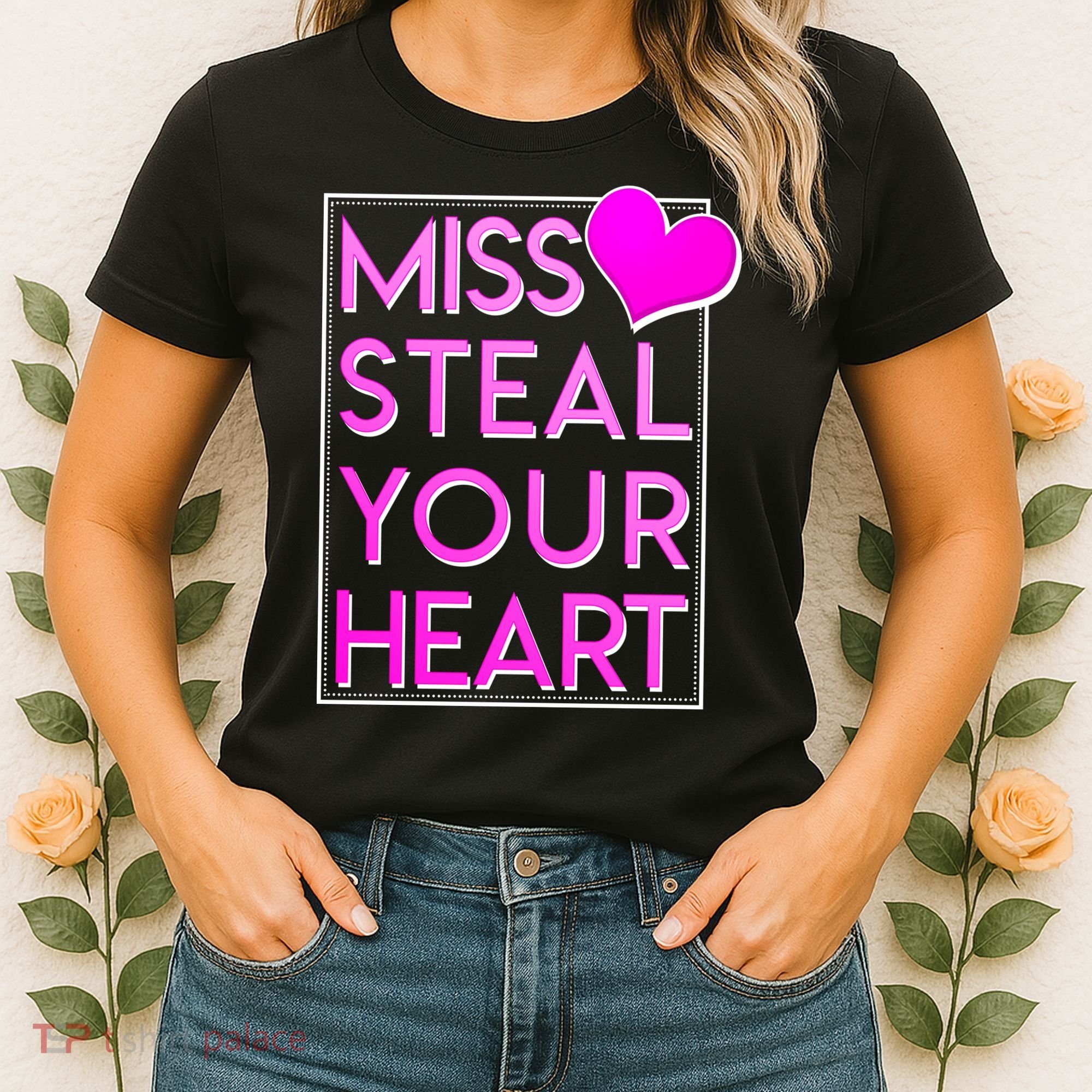 Miss Steal Your Heart Valentines Day Women's T-Shirt