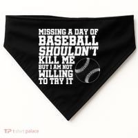 Missing A Day Of Baseball  USA-Made Doggie Bandana thumb 0