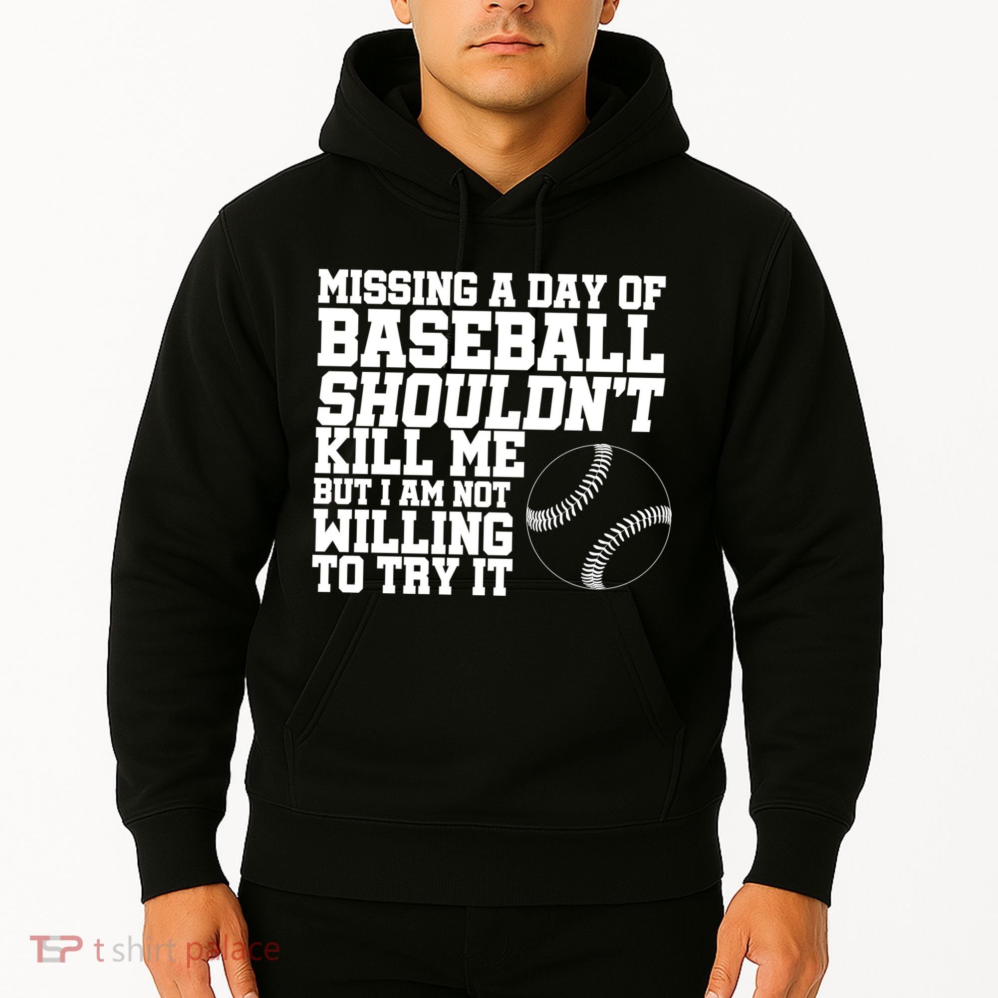 Missing A Day Of Baseball  Hoodie