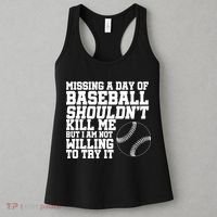 Missing A Day Of Baseball  Women's Tank Top thumb 3