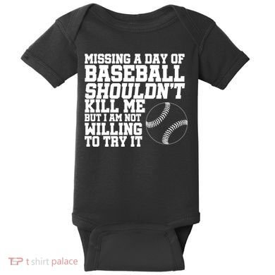 Missing A Day Of Baseball  Baby Bodysuit