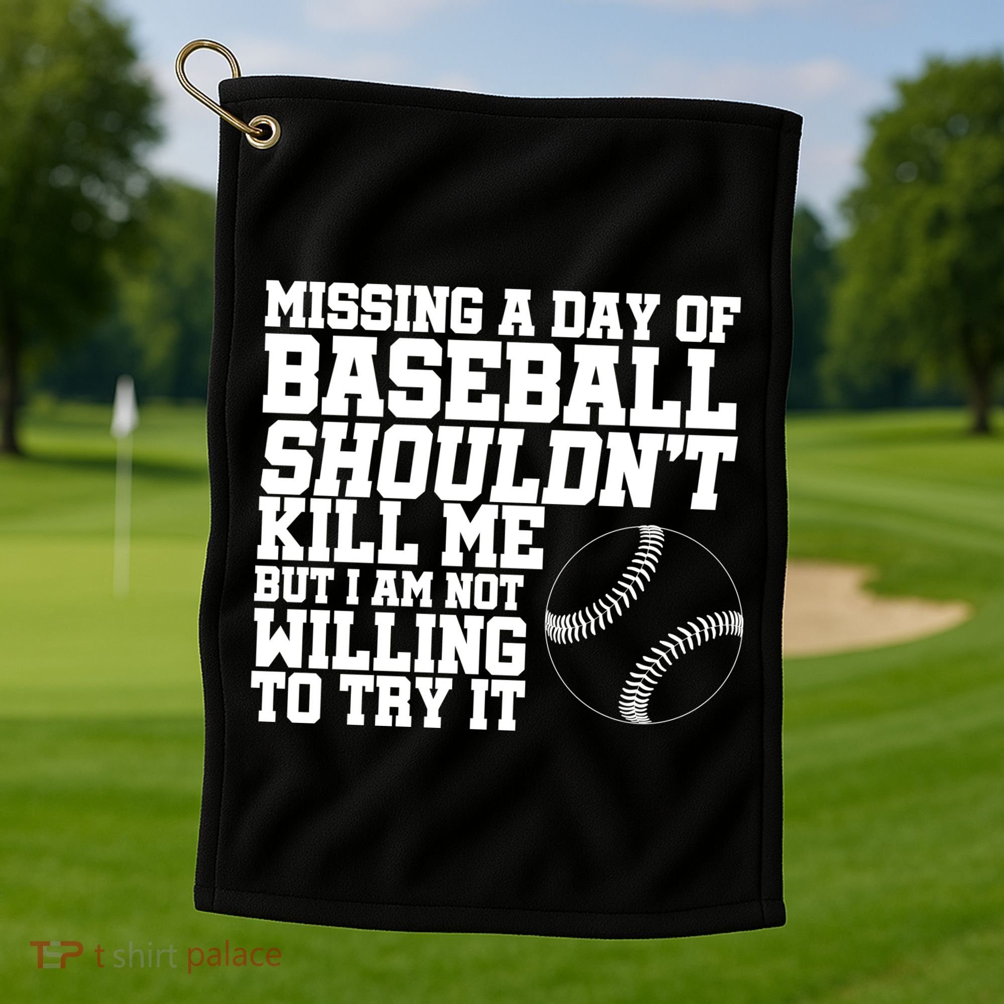 Missing A Day Of Baseball  Golf Towel