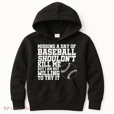 Missing A Day Of Baseball  Kids Hoodie