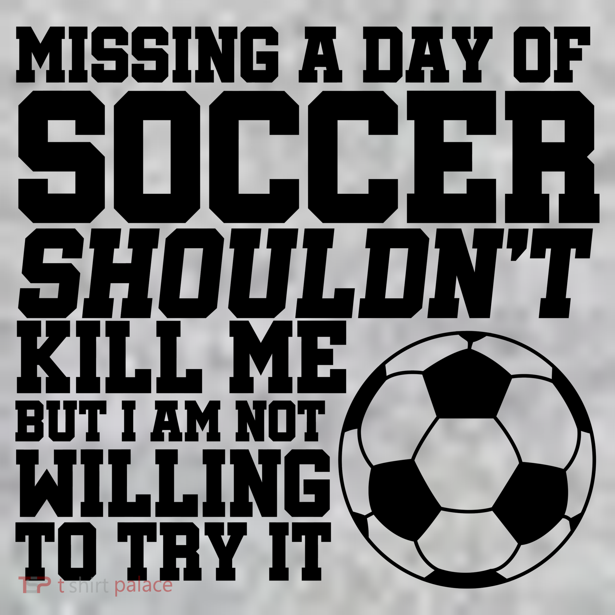 Missing A Day Of Soccer Shouldn't Kill Me Kids Hoodie