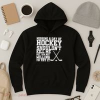 Missing Hockey Shouldn't Kill Me Hoodie thumb 3