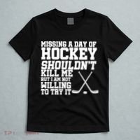 Missing Hockey Shouldn't Kill Me T-Shirt thumb 5