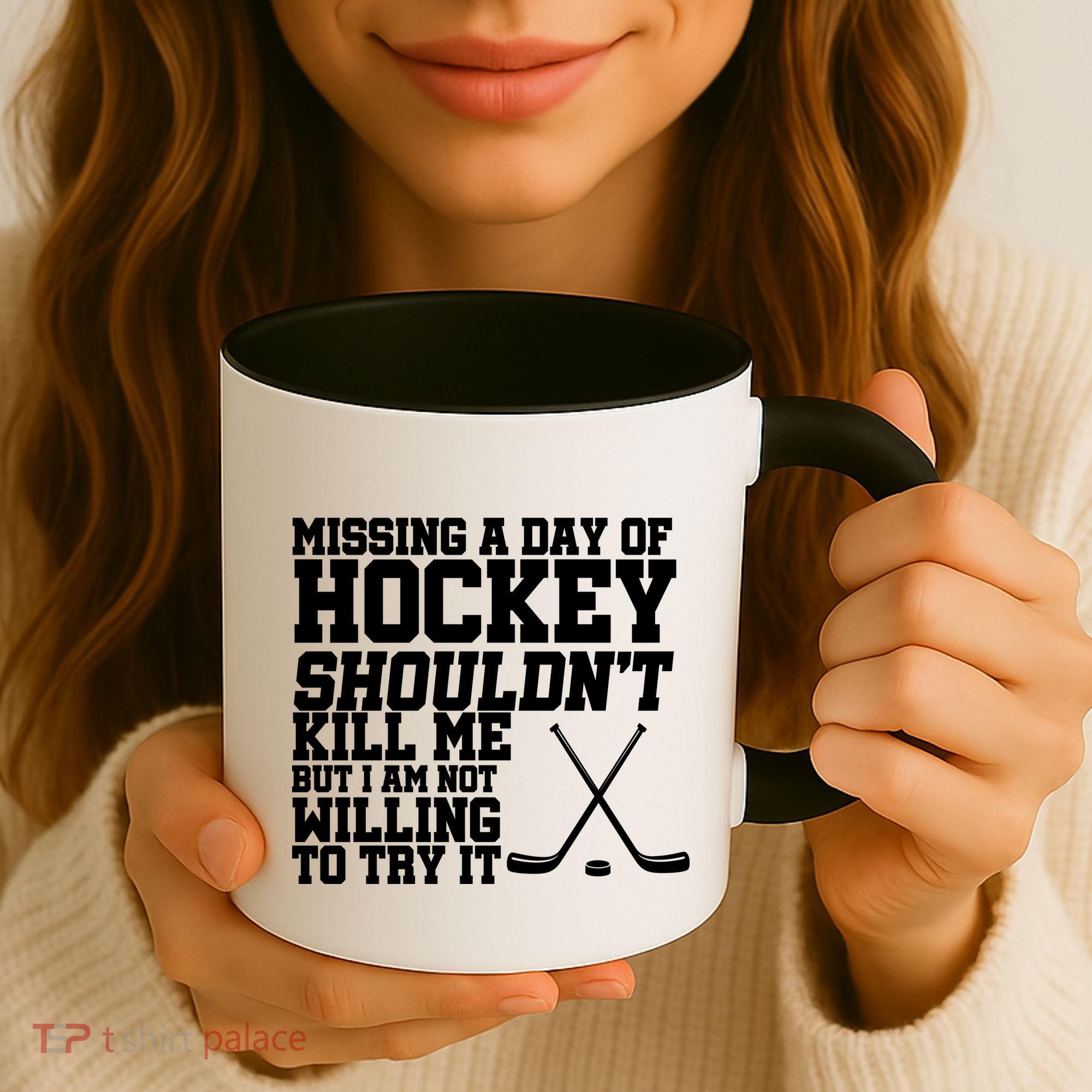 Missing Hockey Shouldn't Kill Me Coffee Mug
