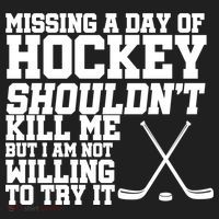 Missing Hockey Shouldn't Kill Me Hat thumb 2