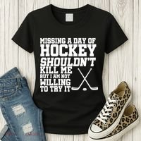Missing Hockey Shouldn't Kill Me Women's T-Shirt thumb 3