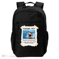 Missing Pet Funny Great White Shark  Backpack thumb 0