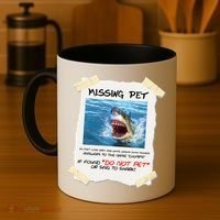 Missing Pet Funny Great White Shark  Coffee Mug thumb 4