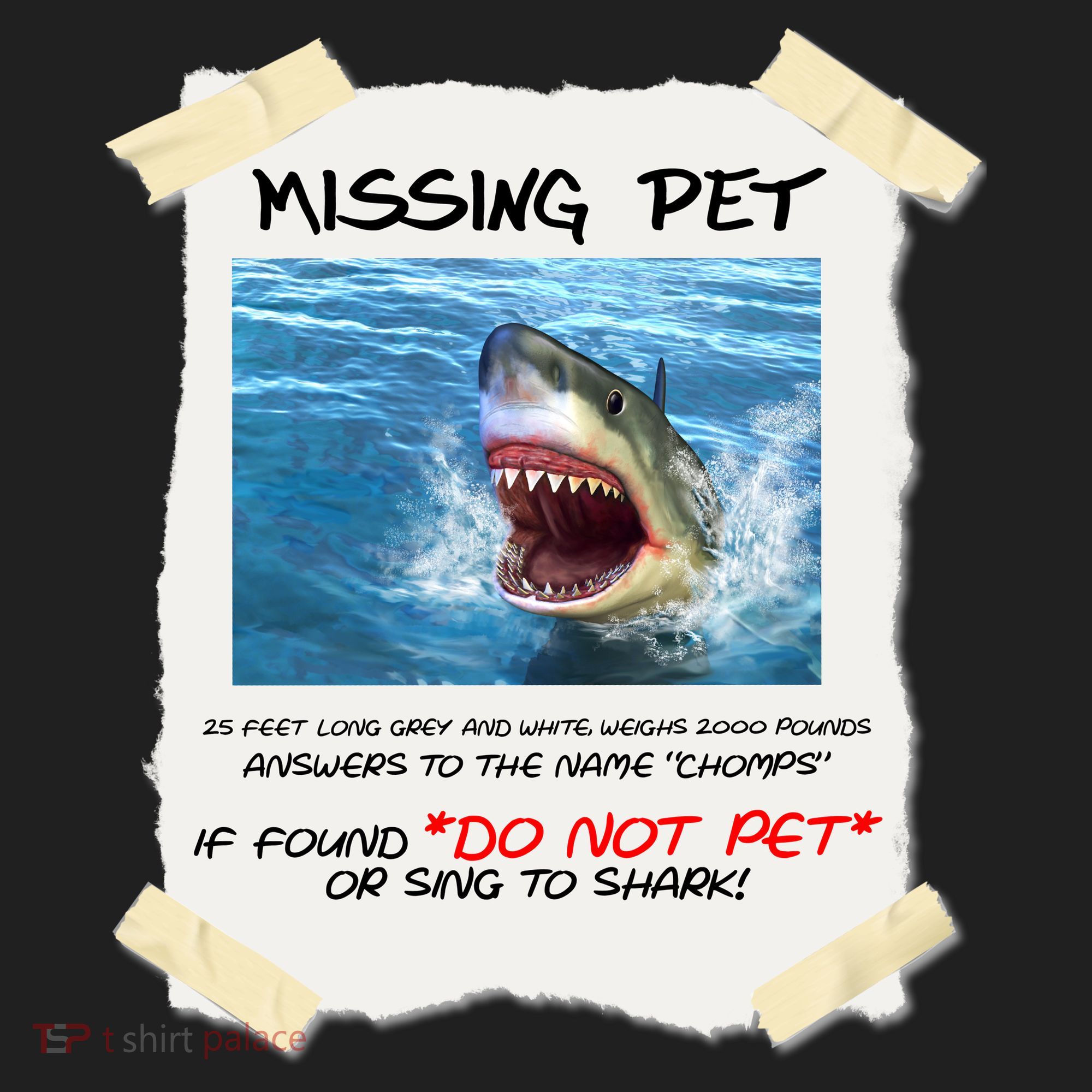 Missing Pet Funny Great White Shark  Tumbler