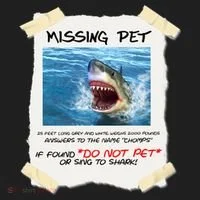 Missing Pet Funny Great White Shark  Tumbler thumb 3