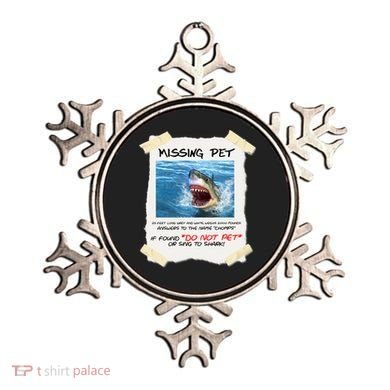Missing Pet Funny Great White Shark  Ornament