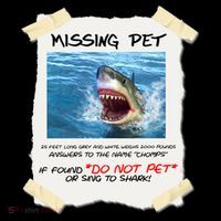 Missing Pet Funny Great White Shark  Ornament thumb 1