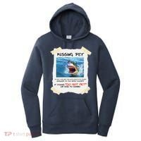 Missing Pet Funny Great White Shark  Women's Hoodie thumb 0