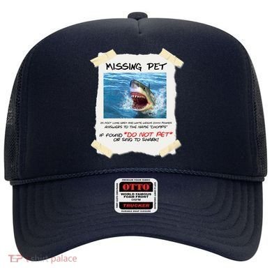 Missing Pet Funny Great White Shark  Hat