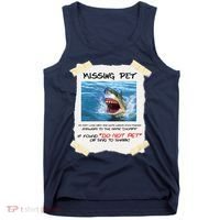 Missing Pet Funny Great White Shark  Tank Top thumb 0
