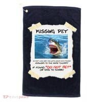 Missing Pet Funny Great White Shark  Golf Towel thumb 0