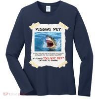 Missing Pet Funny Great White Shark  Women's Long Sleeve Shirt thumb 0