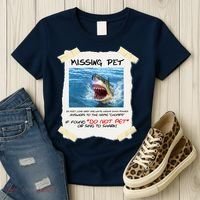 Missing Pet Funny Great White Shark  Women's T-Shirt thumb 3