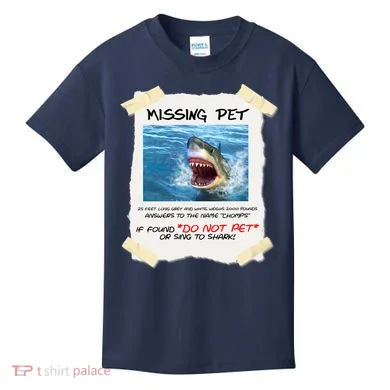 Missing Pet Funny Great White Shark  Kids T-Shirt