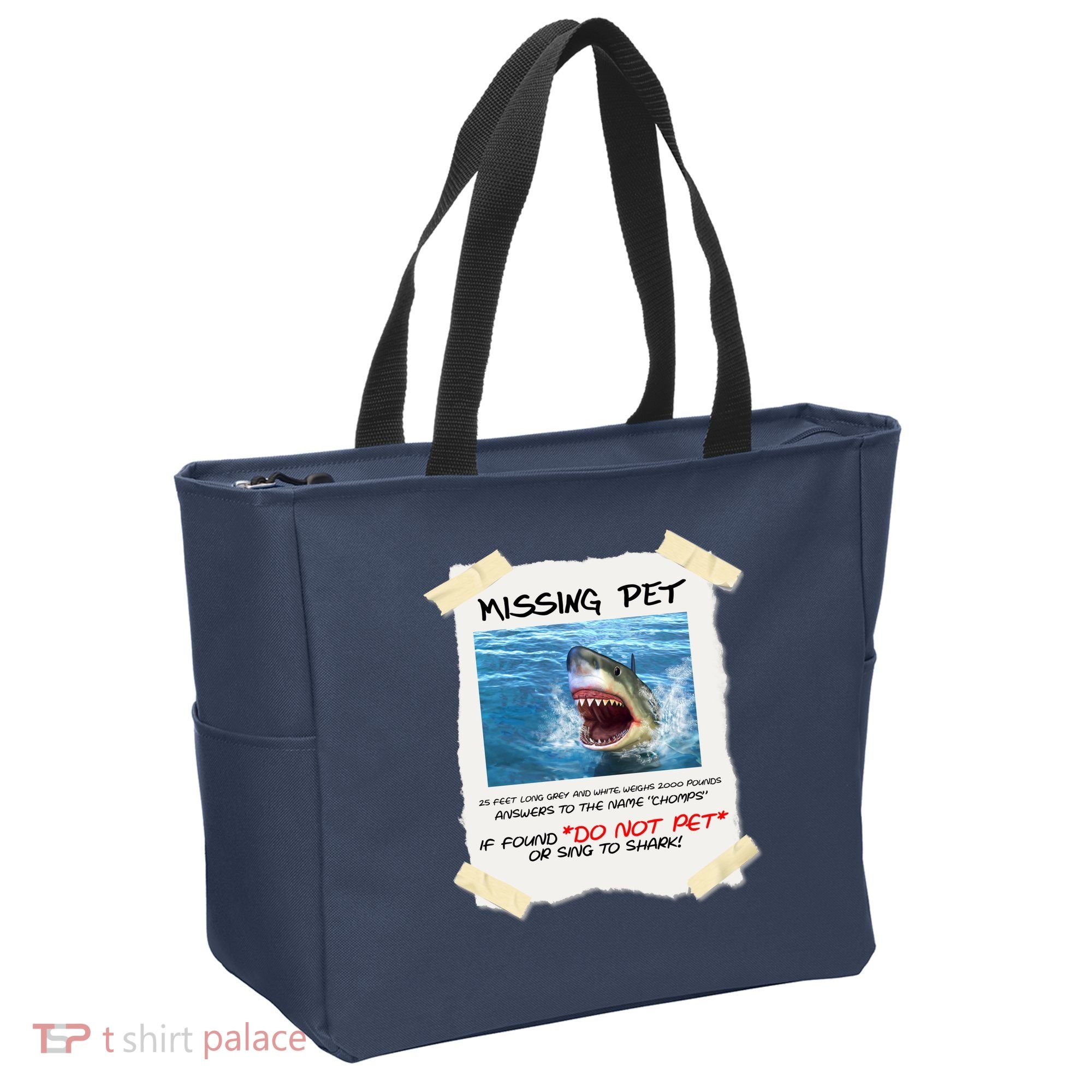 Missing Pet Funny Great White Shark  Tote Bag