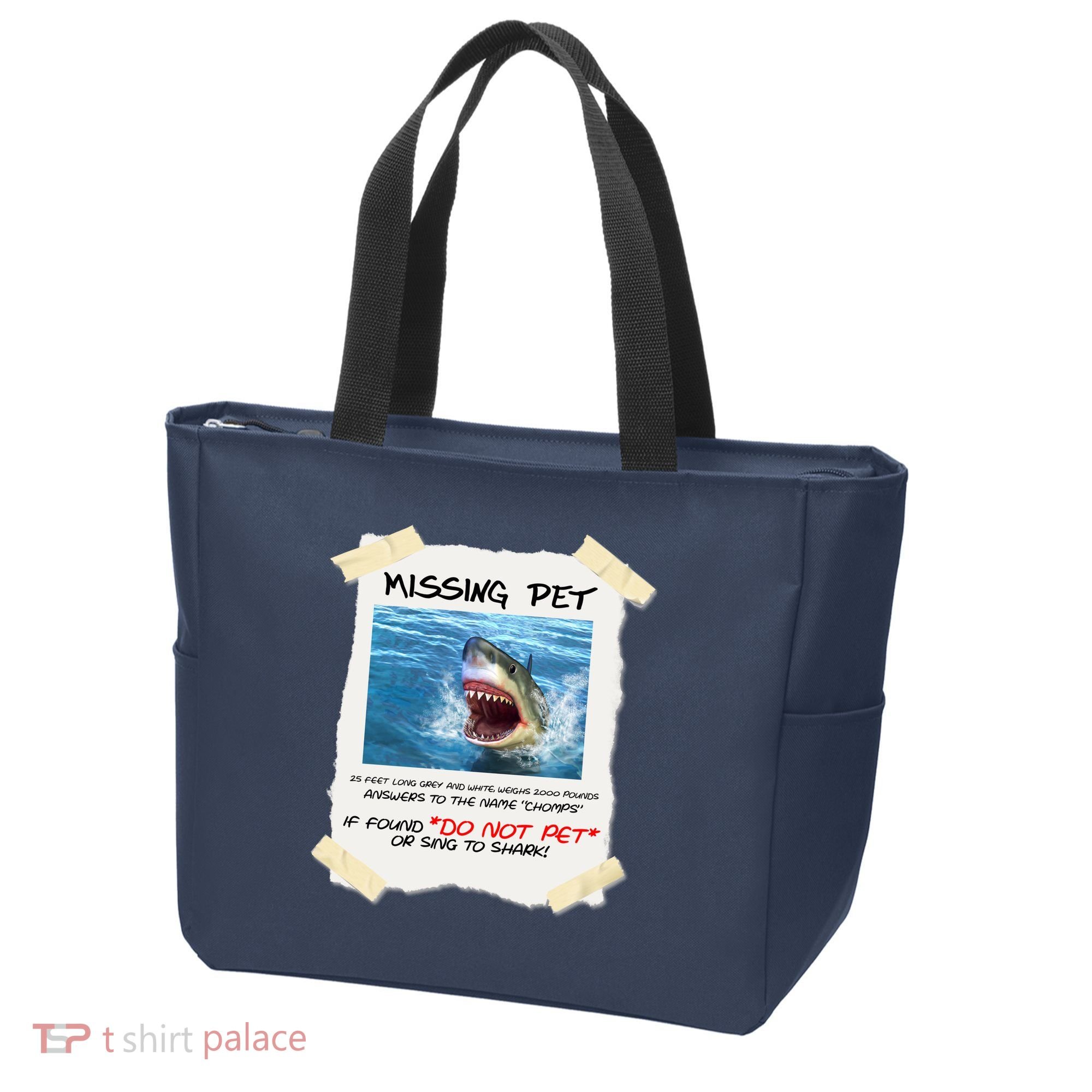 Missing Pet Funny Great White Shark  Tote Bag