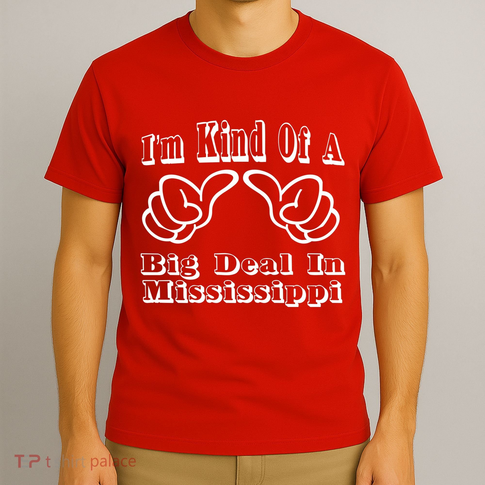Mississippi Big Deal T-Shirt