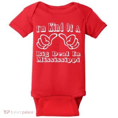 Mississippi Big Deal Baby Bodysuit