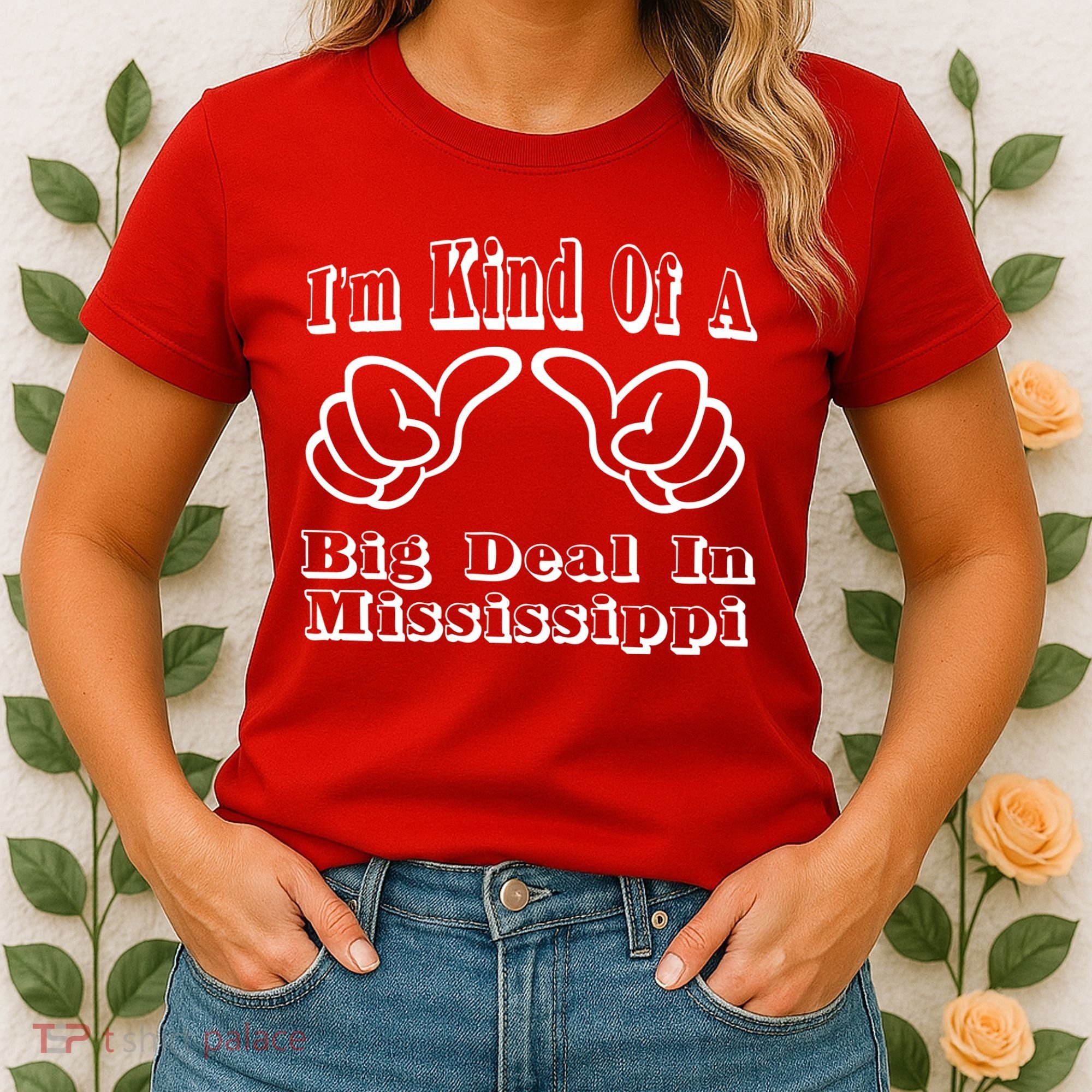 Mississippi Big Deal Women's T-Shirt