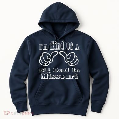 Missouri Big Deal Hoodie