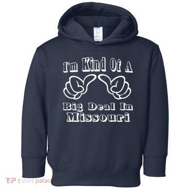Missouri Big Deal Toddler Hoodie