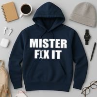 Mister Fix It Hoodie thumb 3