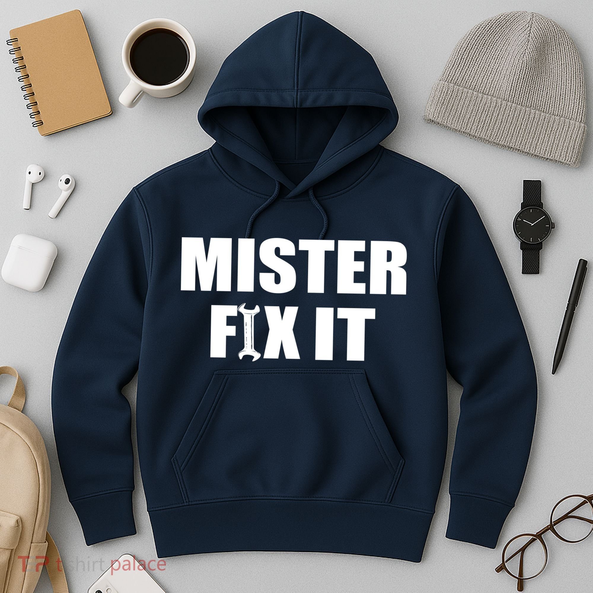 Mister Fix It Hoodie