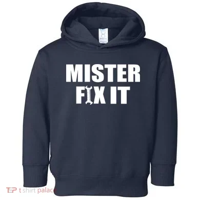 Mister Fix It Toddler Hoodie