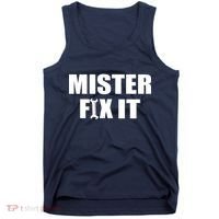 Mister Fix It Tank Top thumb 0