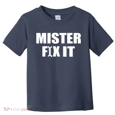 Mister Fix It Toddler T-Shirt