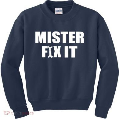 Mister Fix It Kids Sweatshirt