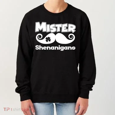 Mister Shenanigans Mustache Women's Sweatshirt