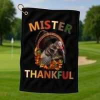 Mister Thankful Thanksgiving Turkey Golf Towel thumb 1