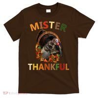 Mister Thankful Thanksgiving Turkey T-Shirt thumb 0